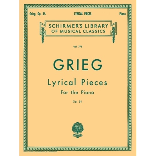 Grieg Lyrical Pieces Op 54 Lib.775 Piano 