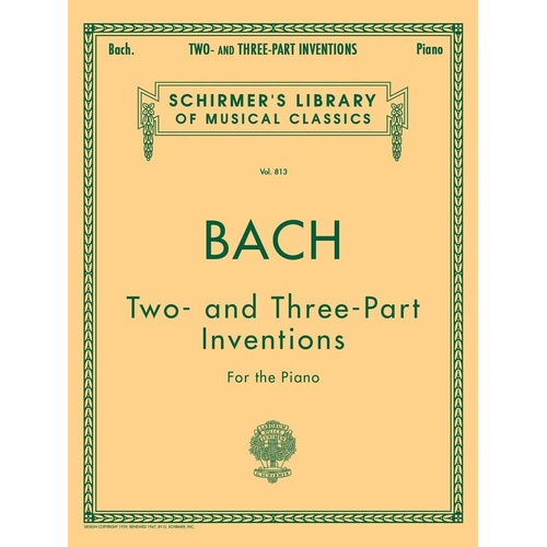 Bach - Two and Three Part Inventions for Piano, Ed. Czerny, 64 Pages, Published by G. Schirmer, Inc.