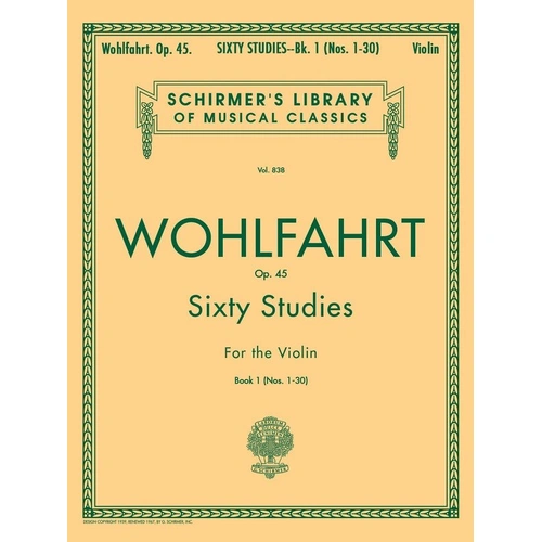 Wohlfahrt - 60 Studies Op. 45 Book 1 for Violin - G. Schirmer, Inc. - 24 Pages