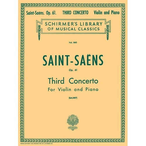 Saint-Saens - Concerto No. 3 in B Minor Op. 61 for Violin and Piano, G. Schirmer, 44 Pages