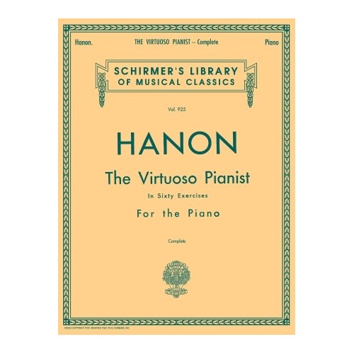 Hanon - The Virtuoso Pianist Complete in 60 Exercises, G. Schirmer Edition, 120 Pages
