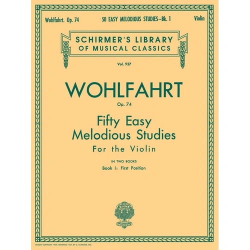 Wohlfahrt Melodious Studies Op. 74 Book 1 for Unaccompanied Violin, 20 Pages, Publisher: G. Schirmer