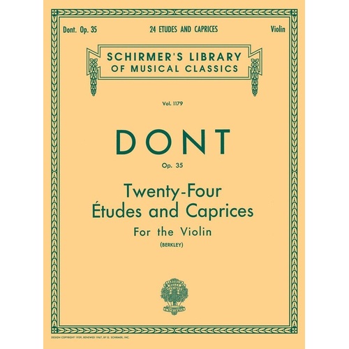 DONT - 24 Etudes and Caprices Op 35 for Unaccompanied Violin, G. Schirmer, 48 Pages, Schirmer's Library of Musical Classics