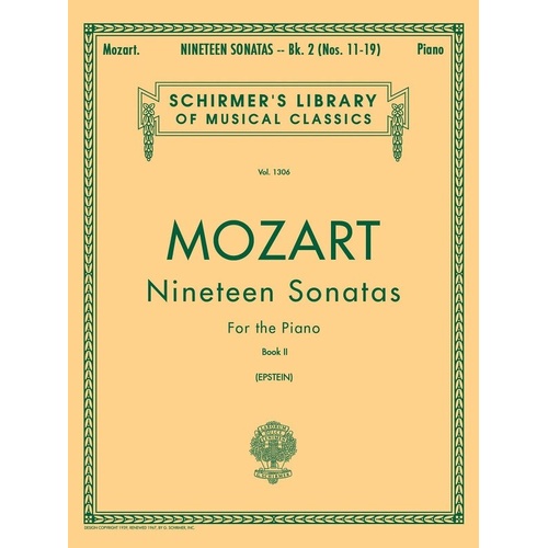 Mozart - 19 Sonatas Book 2 for Piano, Ed. Epstein, G. Schirmer, 152 Pages, Schirmer's Library of Musical Classics