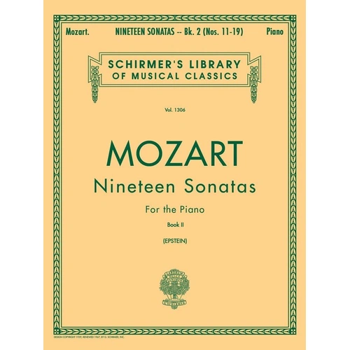 Mozart: 19 Sonatas Book 2 for Piano, Edited by Epstein, G. Schirmer, 152 Pages, Schirmer's Library of Musical Classics