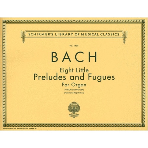 Bach 8 Preludes and Fugues Lib.1456 Organ 