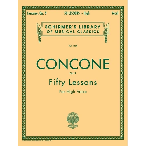 Concone 50 Lessons Op. 9 for High Voice by G. Schirmer, Inc., 92 Pages