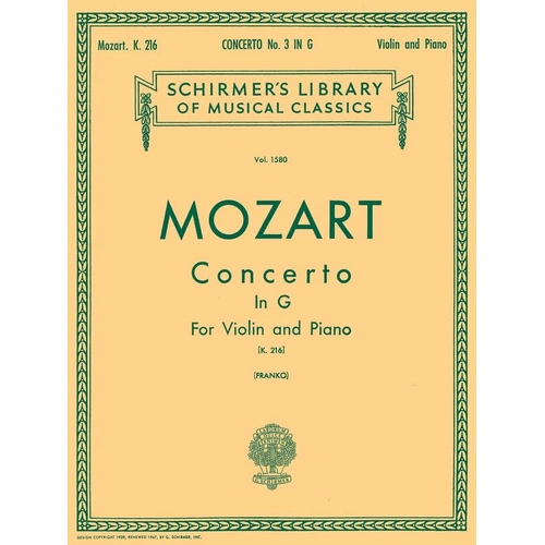 Mozart Concerto No. 3 in G Major K 216 for Violin and Piano Reduction, 40 Pages, G. Schirmer Publisher