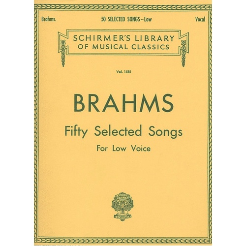 Schirmer - Brahms - 50 Selected Songs Low Voice