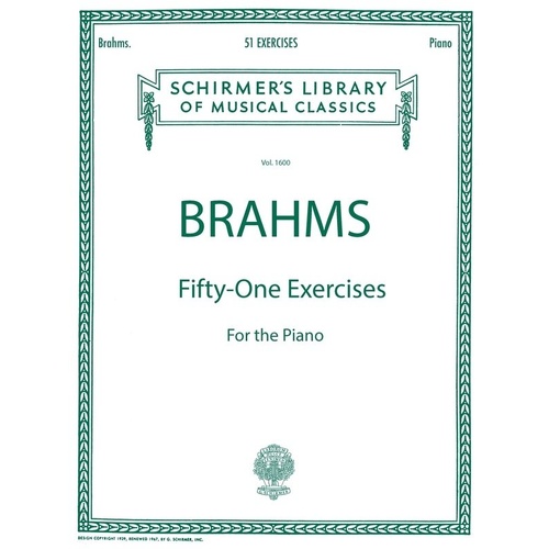 Brahms - 51 Exercises for Piano by G. Schirmer, Inc., 56 Pages