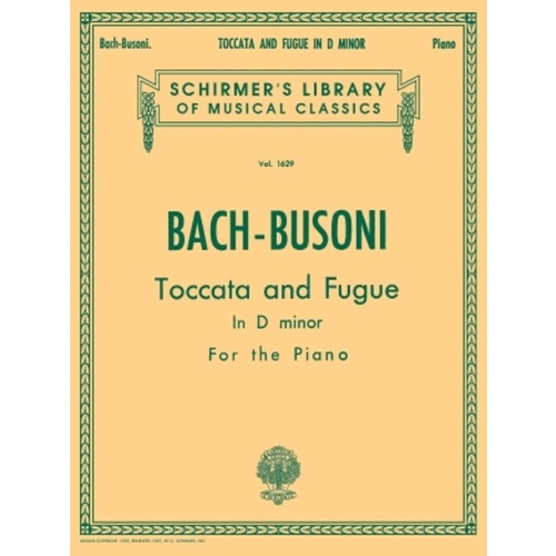 Schirmer - Bach - Toccata & Fugue D Min Bwv565 Ed Busoni