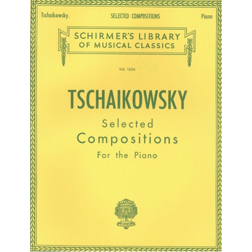 Tchaikovsky Selected Compositions 1634 Piano 
