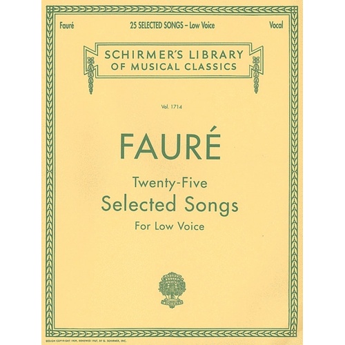 Schirmer - Faure 25 Selected Songs Lib.1714 Low