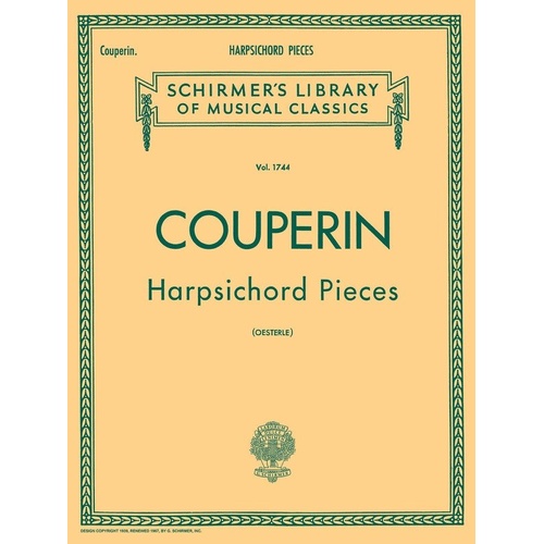 Couperin - Harpsichord Pieces for Piano, 60 Pages, Published by G. Schirmer, Inc.