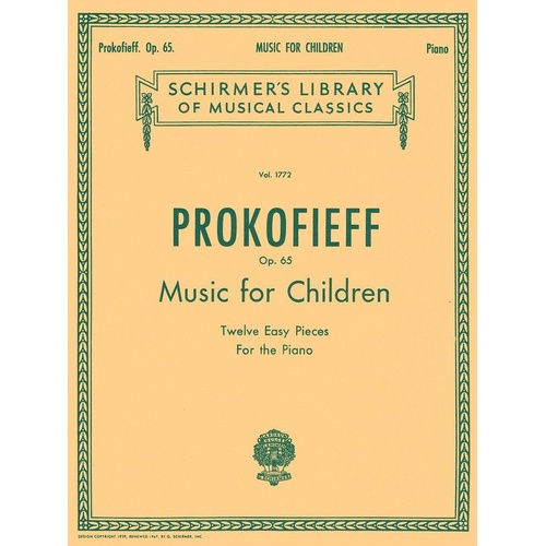Prokofiev - Music for Children Op. 65 for Piano Solo, 28 Pages, Schirmer Library of Classics