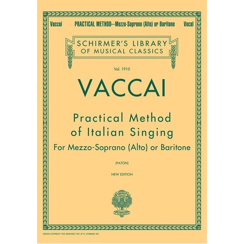 VACCIAI Practical Method of Italian Singing for Mezzo/Baritone, 48 Pages, Schirmer's Library