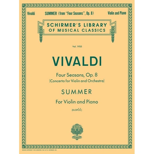 Vivaldi - Summer from the Four Seasons for Violin and Piano, 16 Pages, Published by G. Schirmer, Inc.