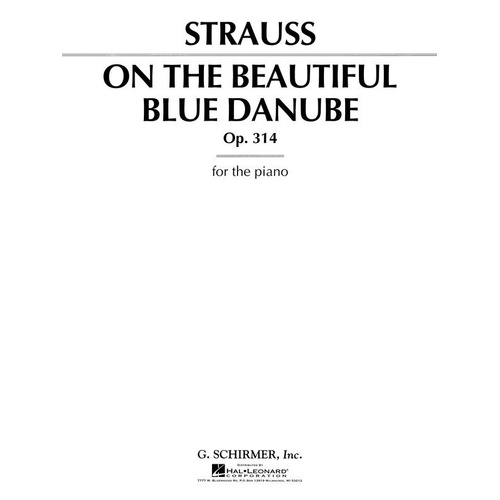 Strauss - On the Beautiful Blue Danube, Op. 314 Piano Solo Sheet Music
