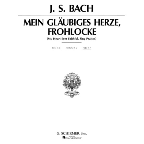 Schirmer - Bach - My Heart Ever Faithful High Voice In F