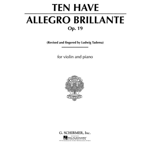 TEN HAVE - ALLEGRO BRILLANTE OP 19 FOR VIOLIN AND PIANO