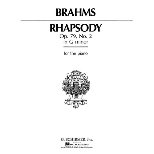 Brahms Rhapsody in G Minor Op. 79 No. 2 for Piano - 12 Pages, Piano Solo, G. Schirmer, Inc.