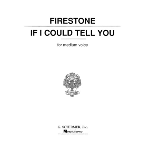 Firestone - If I Could Tell You Medium Voice/Piano