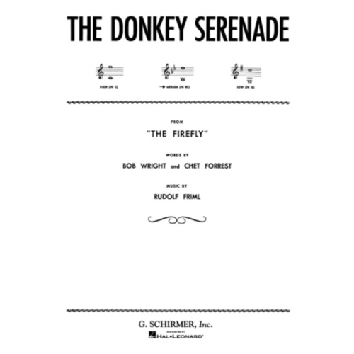 Schirmer - Friml - The Donkey Serenade Medium Voice