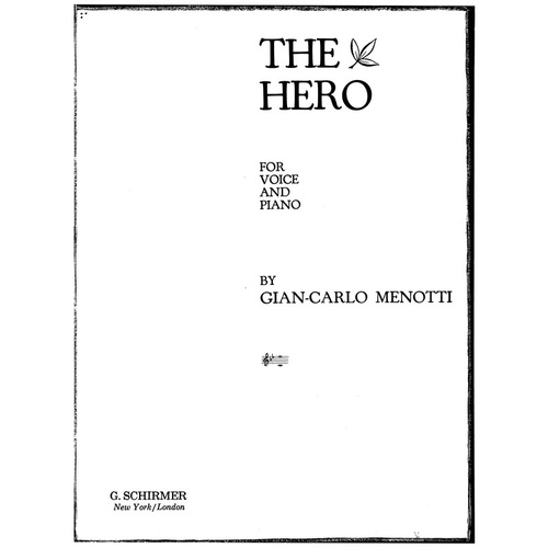Schirmer - Menotti - The Hero For Voice/Piano
