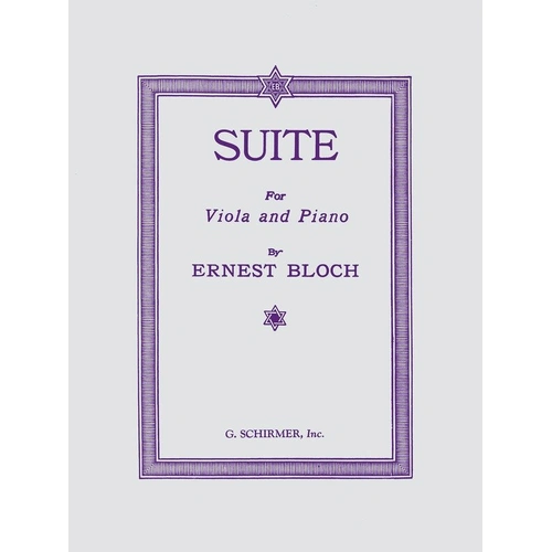 Bloch Suite for Viola and Piano, G. Schirmer, 68 Pages