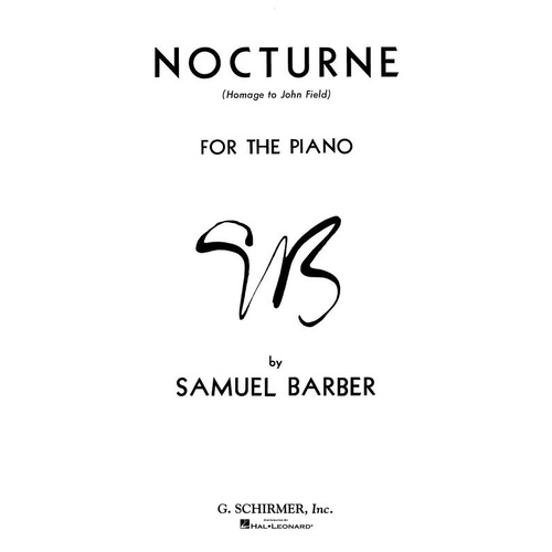 Barber - Nocturne Op 33 for Piano Solo, 8 Pages, G. Schirmer, Inc.