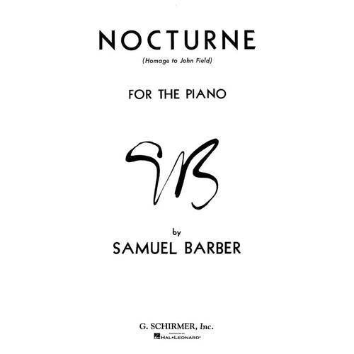Barber - Nocturne Op 33 for Piano, Homage to John Fields, G. Schirmer, Inc., Piano Solo, 8 Pages