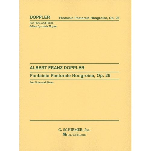 Schirmer - Doppler - Fantaisie Pastorale Hongroise Op 26 Flute/Piano