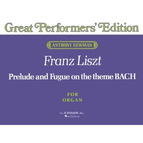 Liszt Prelude and Fugue Bach Organ 