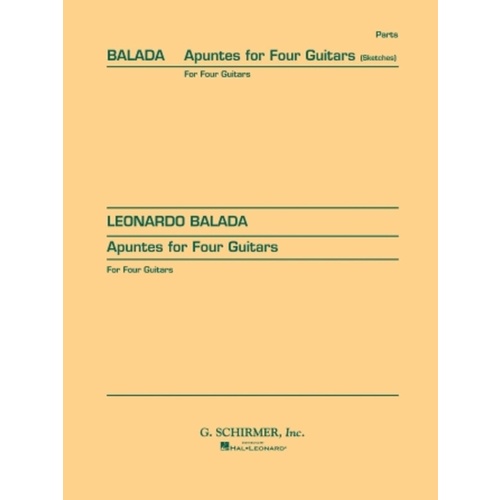 Balada Apuntes For 4 Guitars (Sketches) 
