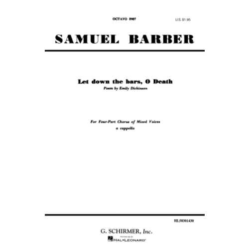 Schirmer - Let Down The Bars O Death SATB A Cappella