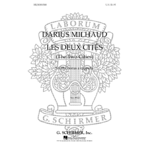 Schirmer - Les Deux Cites (The Two Cities) SATB A Cappella