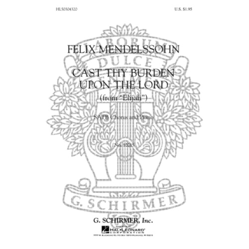 Schirmer - Cast Thy Burden Upon The Lord SATB