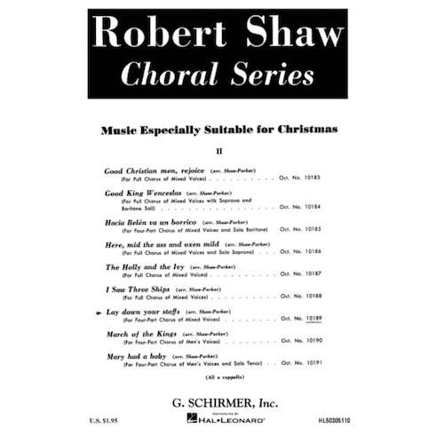 Lay Down Your Staffs SATB A Cappella