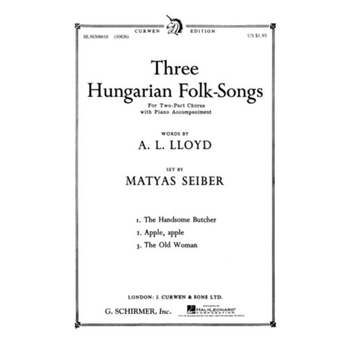 Schirmer - Three Hungarian Folk Songs 2 Part