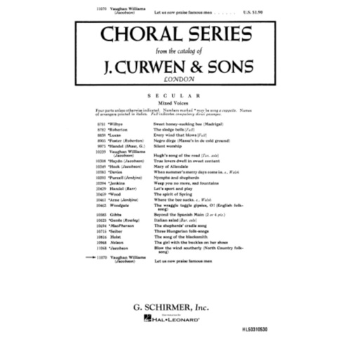 Schirmer - Let Us Now Praise Famous Men SATB