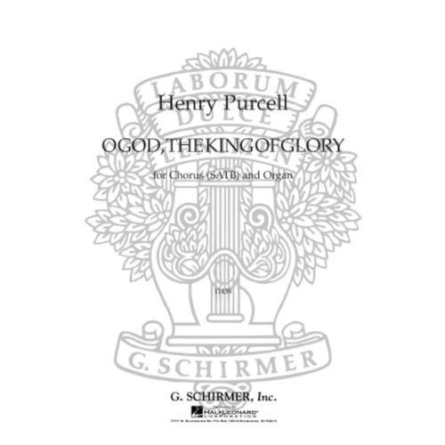 Schirmer - O God, The King Of Glory SATB/Organ