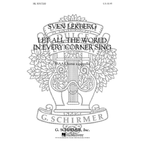 Schirmer - Let All The World In Every Corner Sing SSAA A Cappella