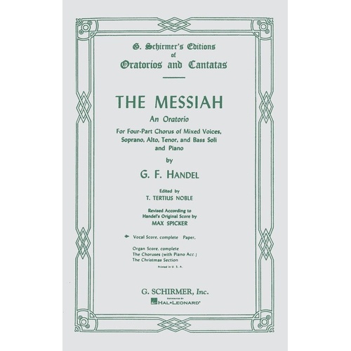 Handel - Messiah Vocal Score English Edition, 264 Pages, G. Schirmer Publisher