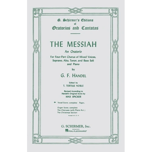 Handel - Messiah Vocal Score in English, G. Schirmer Edition, 264 Pages