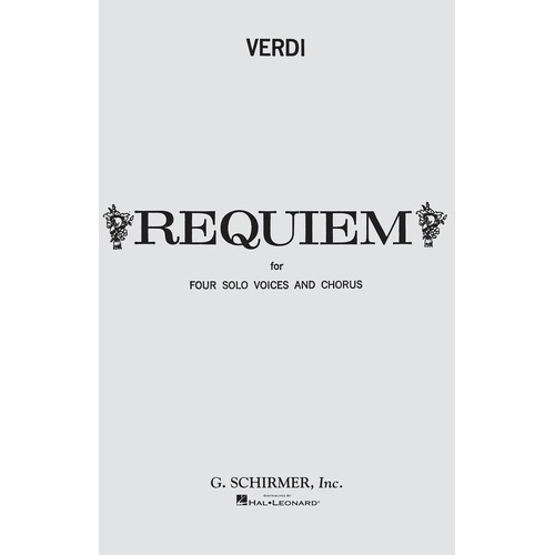 Verdi Requiem Vocal Score - Latin/English, Piano Reduction, 216 Pages, Publisher: G. Schirmer, Inc.