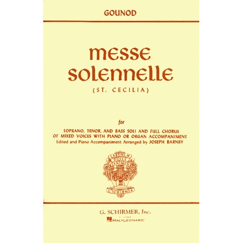 Schirmer - Gounod - Messe Solennelle (St. Cecilia) Vocal Score