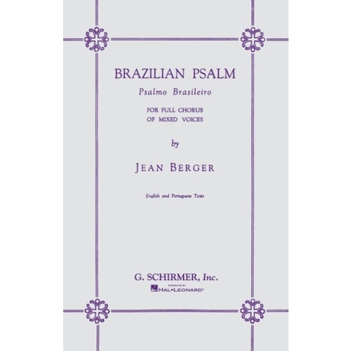 Schirmer - Berger - Brazilian Psalm SATB Vocal Score