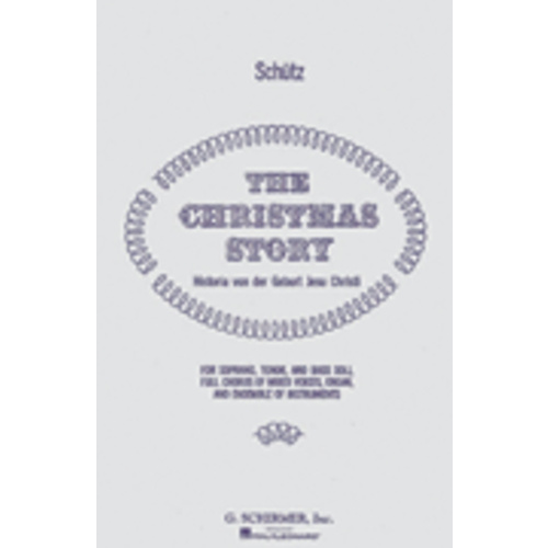 Schutz Christmas Story SATB 