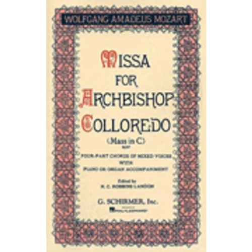 Schirmer - Mozart - Missa Archbishop Colloredo K 337 Vocal Score