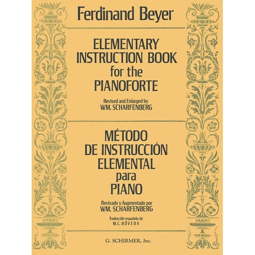 Beyer - Elementary Instruction for the Piano by Ferdinand Beyer, 80 Pages, Published by G. Schirmer, Inc.